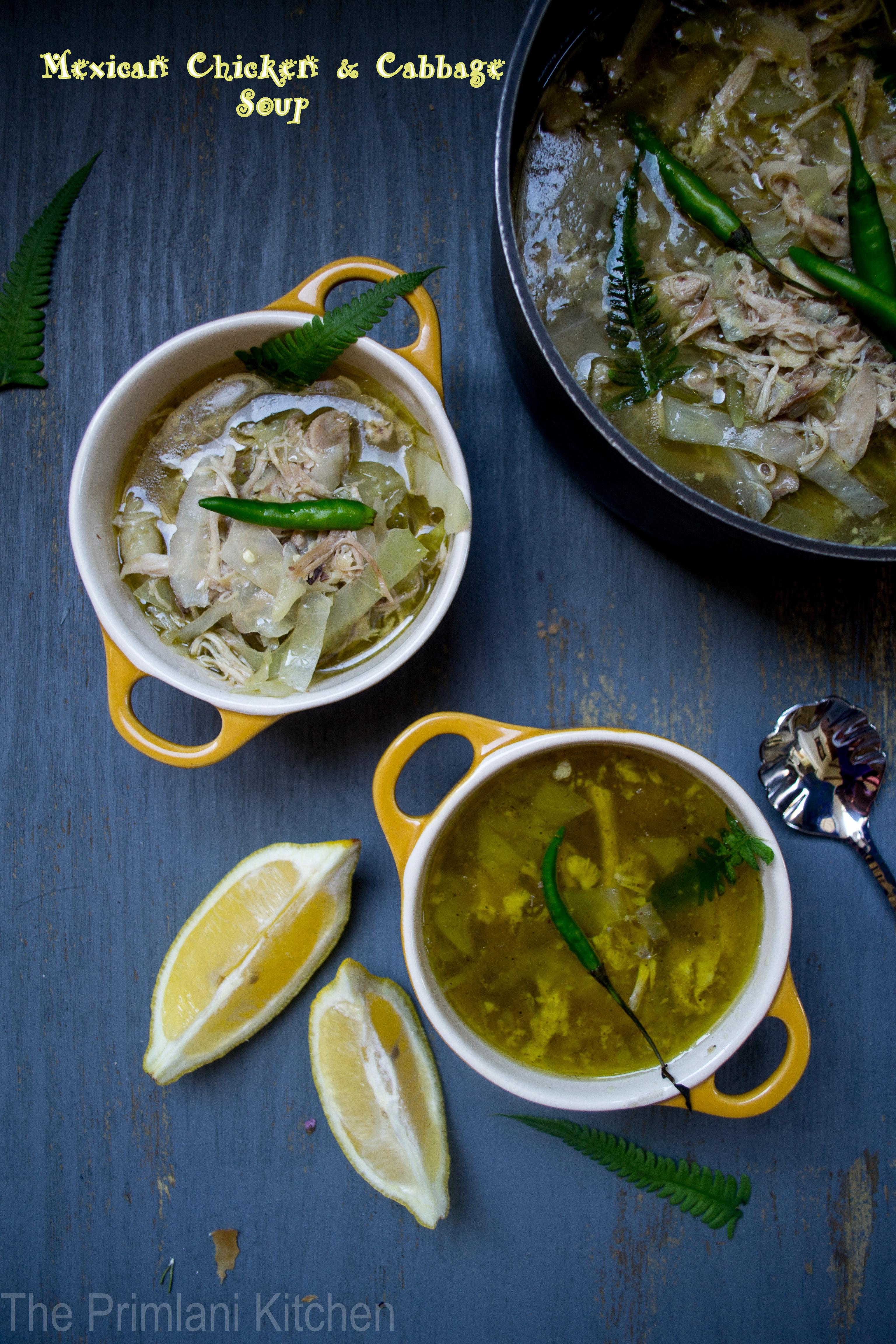Mexican Chicken & Cabbage Soup Good for Your Body and Soul! The