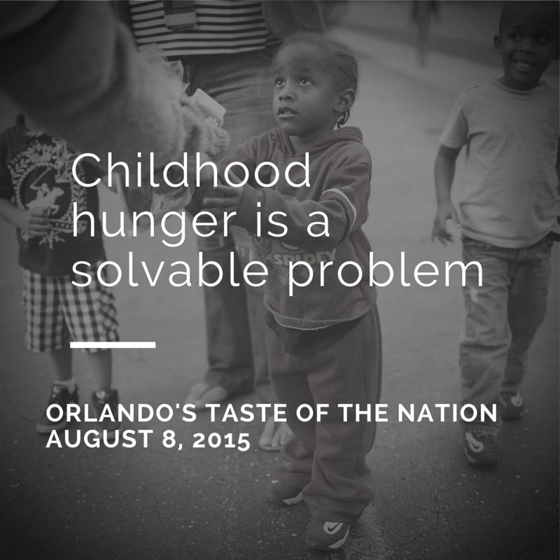 Join Us in Ending Childhood Hunger with @OrlandoTaste Annual Taste of the Nation Gala! #OrlTaste